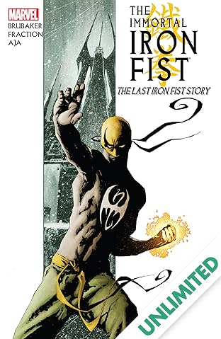 Immortal Iron Fist Vol. 1: The Last Iron Fist Story
